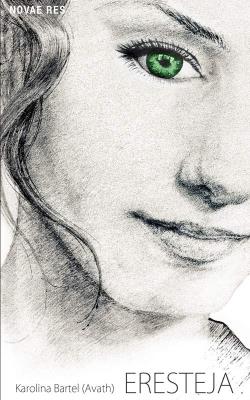 Eresteja. Autor: Bartel Karolina. SmakLiter.pl Okładka książki Eresteja