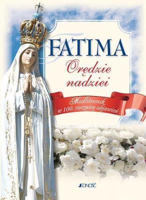 Okładka książki Fatima orędzie nadziei. Modlitewnik