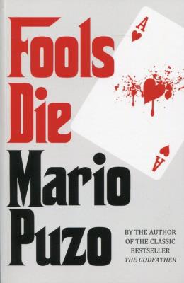 Fools Die. Autor: Puzo Mario. SmakLiter.pl Okładka książki Fools Die