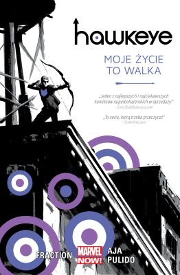 Okładka książki Hawkeye Moje życie to walka, tom 1. Marvel Now