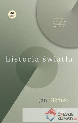 Historia światła. Autor: Jan Nmec. SmakLiter.pl Okładka książki Historia światła