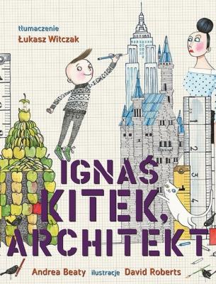 Okładka książki Ignaś Kitek architekt
