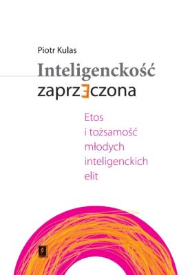 Okładka książki Inteligenckość zaprzeczona