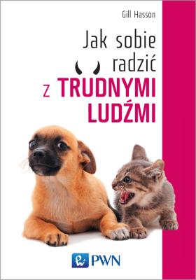Jak sobie radzić z trudnymi ludźmi. Autor: Gill Hasson. SmakLiter.pl Okładka książki Jak sobie radzić z trudnymi ludźmi