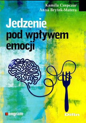 Okładka książki Jedzenie pod wpływem emocji