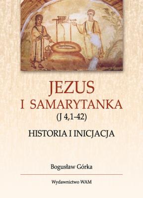 Okładka książki Jezus i Samarytanka