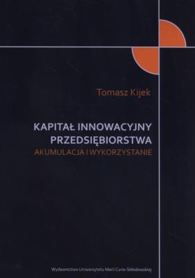 Okładka książki Kapitał innowacyjny przedsiębiorstwa