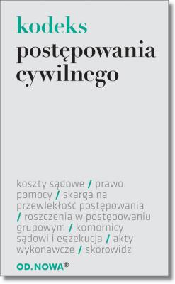 Kodeks postępowania cywilnego. Autor: Agnieszka Kaszok (oprac.). SmakLiter.pl Okładka książki Kodeks postępowania cywilnego