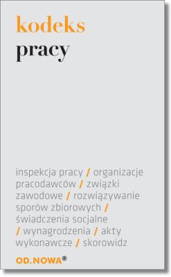 Kodeks pracy - folia 17.02. Autor: Anna Prus (oprac.). SmakLiter.pl Okładka książki Kodeks pracy - folia 17.02