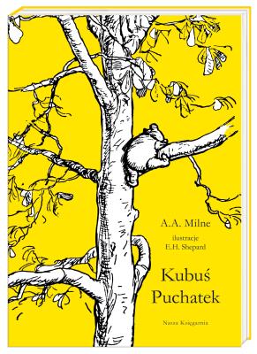 Kubuś Puchatek. Autor: Alan Alexander Milne. SmakLiter.pl Okładka książki Kubuś Puchatek