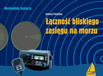 Okładka książki Łączność bliskiego zasięgu na morzu