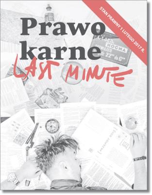 Last minute Prawo karne. Autor: Talaga Anna. SmakLiter.pl Okładka książki Last minute Prawo karne