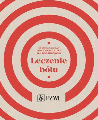 Leczenie bólu. Autor: Wordliczek Jerzy. SmakLiter.pl Okładka książki Leczenie bólu