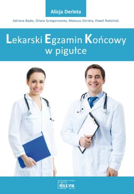 Lekarski Egzamin Zawodowy w pigułce. Autor: Alicja Derleta. SmakLiter.pl Okładka książki Lekarski Egzamin Zawodowy w pigułce