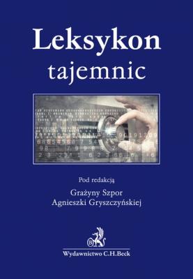 Leksykon tajemnic. Autor: Szpor Grażyna, Gryszczyńska Agnieszka. SmakLiter.pl Okładka książki Leksykon tajemnic