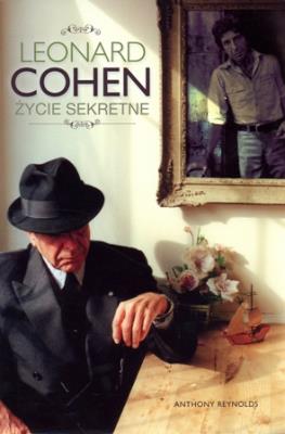 Okładka książki Leonard Cohen. Życie sekretne