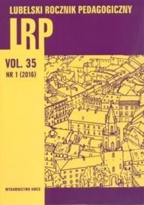 Lubelski Rocznik Pedagogiczny T.35. 1/2016. Autor: red. Lilianna Klimek, Okrasa Marzena, Zubrzycka-Maciąg Teresa. SmakLiter.pl Okładka książki Lubelski Rocznik Pedagogiczny T.35. 1/2016