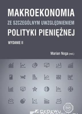 Makroekonomia ze szczególnym uwzględnieniem.... Autor: Marian Noga. SmakLiter.pl Okładka książki Makroekonomia ze szczególnym uwzględnieniem...
