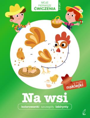 Okładka książki Na wsi. Moje Pierwsze Ćwiczenia