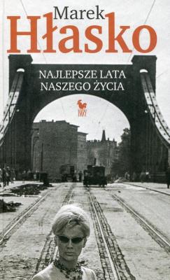 Okładka książki Najlepsze lata naszego życia