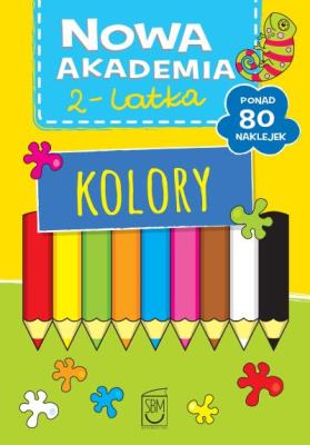 Okładka książki Nowa Akademia 2- latka Kolory