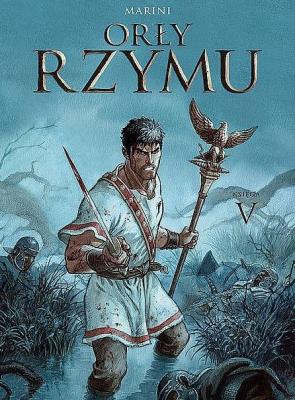 Okładka książki Orły Rzymu Księga V