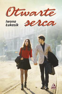 Otwarte serca. Autor: Iwona Łukasik. SmakLiter.pl Okładka książki Otwarte serca