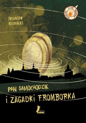 Pan Samochodzik i zagadki Fromborka. Autor: Nienacki Zbigniew. SmakLiter.pl Okładka książki Pan Samochodzik i zagadki Fromborka