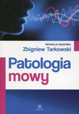 Okładka książki Patologia mowy