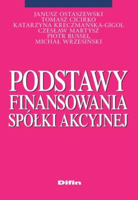 Okładka książki Podstawy finansowania spółki akcyjnej