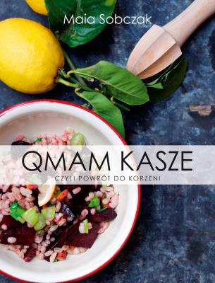 Okładka książki Qmam kasze BR w.2017
