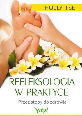 Okładka książki Refleksologia w praktyce