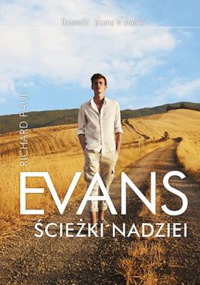 Ścieżki nadziei. Autor: Richard Paul Evans. SmakLiter.pl Okładka książki Ścieżki nadziei