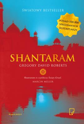 Shantaram. Autor: Gregory David Roberts. SmakLiter.pl Okładka książki Shantaram