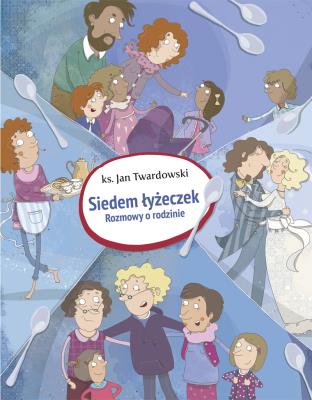 Siedem łyżeczek. Autor: Jan Twardowski. SmakLiter.pl Okładka książki Siedem łyżeczek
