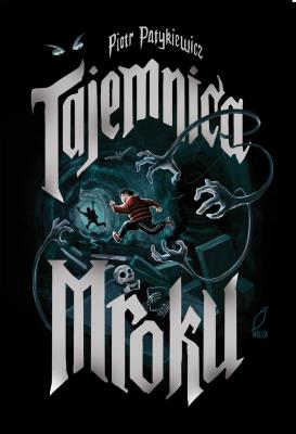 Okładka książki Tajemnica mroku