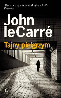Tajny pielgrzym. Autor: Le Carre John. SmakLiter.pl Okładka książki Tajny pielgrzym