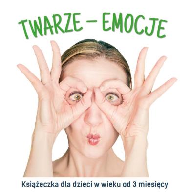 TWARZE-EMOCJE. Autor: Agnieszka Starok. SmakLiter.pl Okładka książki TWARZE-EMOCJE