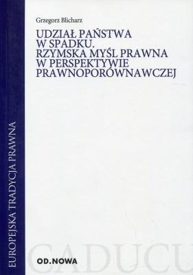 Okładka książki Udział państwa w spadku Rzymska myśl prawna w perspektywie prawnoporównawczej