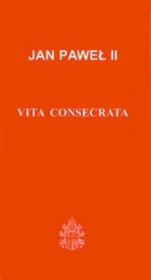 Vita Consecrata J.P.II (30). Autor:  Jan Paweł II. SmakLiter.pl Okładka książki Vita Consecrata J.P.II (30)
