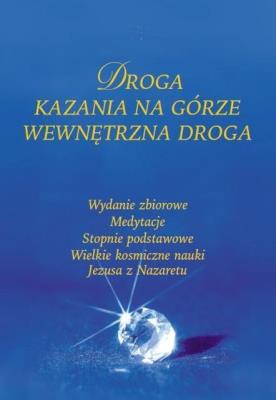 Wewnętrzna Droga. Wydanie zbiorowe. Autor: Gabriele. SmakLiter.pl Okładka książki Wewnętrzna Droga. Wydanie zbiorowe