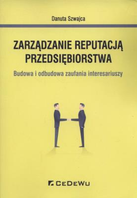 Okładka książki Zarządzanie reputacją przedsiębiorstwa