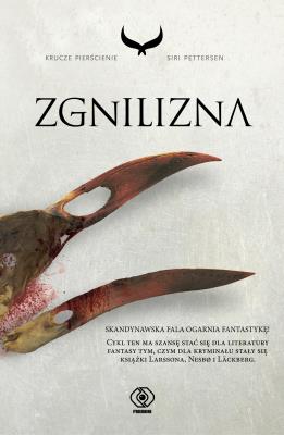 Zgnilizna - Audiobook. Autor: Siri Pettersen, Anna Krochmal, Robert Kędzierski. SmakLiter.pl Okładka książki Zgnilizna - Audiobook