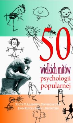 Okładka książki 50 wielkich mitów współczesnej psychologii