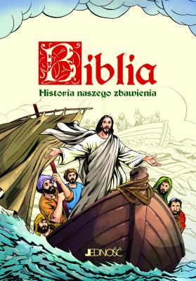 Okładka książki Biblia Historia naszego zbawienia