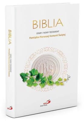 Okładka książki Biblia ST i NT- Pamiątka Pierwszej Komunii Świętej