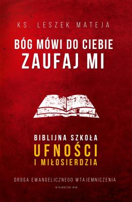 Okładka książki Bóg mówi do ciebie: Zaufaj Mi