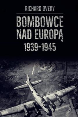 Okładka książki Bombowce nad Europą 1939-1945