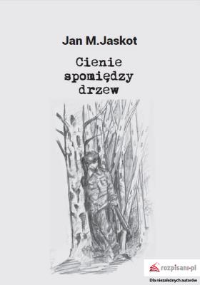 Okładka książki Cienie spomiędzy drzew