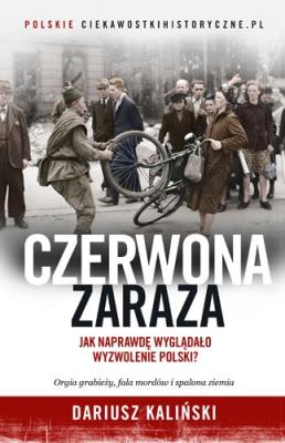 Czerwona zaraza. Autor: Dariusz Kaliński. SmakLiter.pl Okładka książki Czerwona zaraza